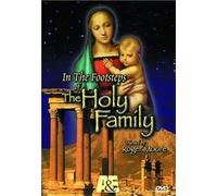 In The Footsteps Of The Holy Family