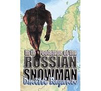 In The Footsteps Of The Russian Snowman