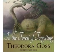 In the Forest of Forgetting