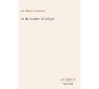 In the Garden of Delight