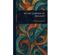 In The Garden Of Delight