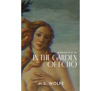 In The Garden of Echo