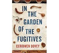 In The Garden Of The Fugitives