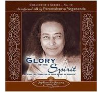 In the Glory of the Spirit by Paramahansa Yogananda Paramahansa Yogananda (Auteur)