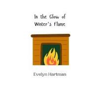 In The Glow Of Winter's Flame