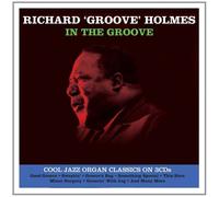 In The Groove - Cool Jazz Organ Classics On 3 Cds