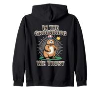 in The Groundhog We Trust Funny Groundhog Day Jeu de Mots Sweat à Capuche