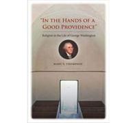 In the Hands of a Good Providence by Mary V. Thompson Mary V. Thompson (Auteur)