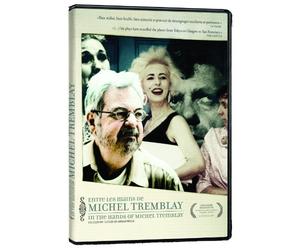 In The Hands of Michel Tremblay