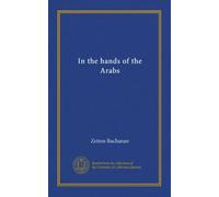 In the hands of the Arabs