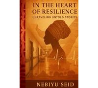 In the Heart of Resilience: Unraveling Untold Stories