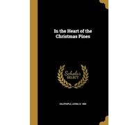 In the Heart of the Christmas Pines