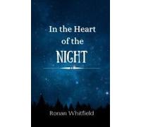 In The Heart Of The Night