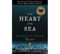 In the Heart of the Sea Nat Philbrick (Auteur)