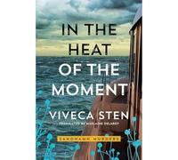 In the Heat of the Moment