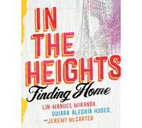 In the Heights: Finding Home