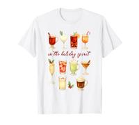 in The Holiday Spirit Xmas Party Drinks Festive Drinks Cocktails T-Shirt