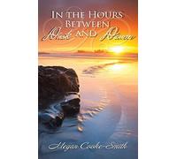 In The Hours Between Dusk And Dawn
