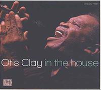 Otis Clay In the House: Live at Lucerne Volume 7 (CD) Album