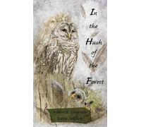 In the Hush of the Forest