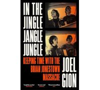 In the Jingle Jangle Jungle: Keeping Time with The Brian Jonestown Massacre