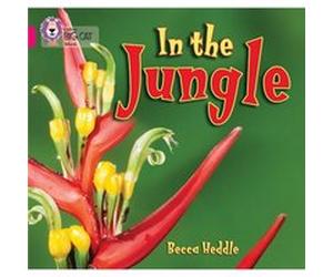 In the Jungle by Becca Heddle Becca Heddle (Auteur)