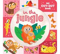 In the Jungle: My Cut-Out Book