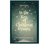 In The Key Of Christmas Dreams