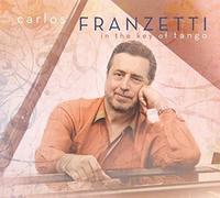 In the Key of Tango by Carlos Franzetti