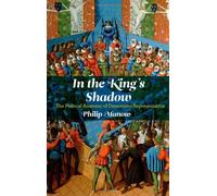 In The King's Shadow