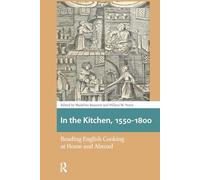 In the Kitchen, 1550-1800: Reading English Cooking at Home and Abroad