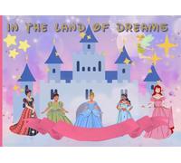 In the land of dreams: A Royal Autograph Book for Magical Moments