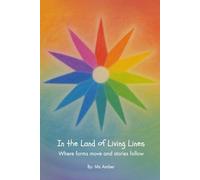 In the Land of Living Lines: Where forms move and stories follow