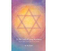 In the Land of Living Numbers: Where digits count and stories shape