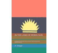 IN THE LAND OF RISING SUN: ALTERNATE HISTORY NOVEL ABOUT BIAFRA WAR FOR INDEPENDENCE