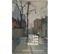 In the Land of the Postscript: The Complete Short Stories of Chava Rosenfarb