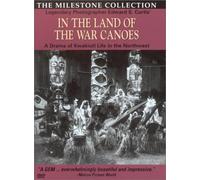 In The Land Of The War Canoes