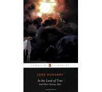 In the Land of Time: And Other Fantasy Tales