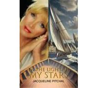 In The Light Of My Stars