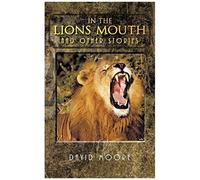 In The Lions Mouth And Other Stories