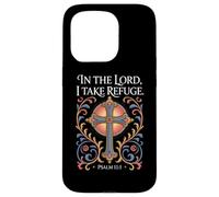 in The Lord I Take Refuge Psaume 11:1 Verse Coque pour iPhone 15 Pro