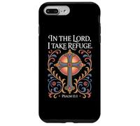in The Lord I Take Refuge Psaume 11:1 Verse Coque pour iPhone 7 Plus/8 Plus