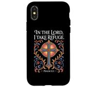 in The Lord I Take Refuge Psaume 11:1 Verse Coque pour iPhone X/XS