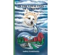 In The Loyal Eyes Of A Friend