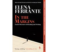 In the Margins: On the Pleasures of Reading and Writing