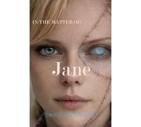 In the Matter of Jane