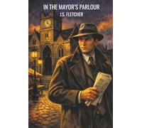 In the Mayor's Parlour