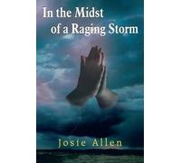 In The Midst Of A Raging Storm
