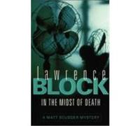 In the Midst of Death Block, Lawrence (Auteur)