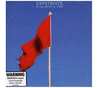 EXPATRIATE – in The Midst of This – Import